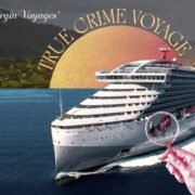 Virgin Voyages introduces a unique voyage for true crime enthusiasts