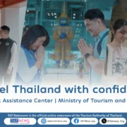 Thailand rolls out new travel safety video series